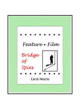 Preview of Bridge of Spies ~ Movie Guide