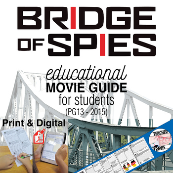Preview of Bridge of Spies Movie Guide | Questions | Worksheet (PG13 - 2015)
