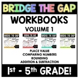 Bridge the Gap Math Workbooks | Volume 1 | Remediation Workbooks