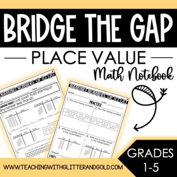 Preview of Bridge the Gap-Place Value Worksheets