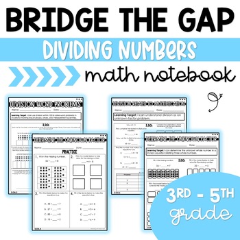 Preview of Bridge the Gap | Worksheets for Division | Remediation