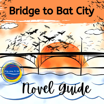 Preview of Bridge to Bat City by Ernest Cline Novel Guide Google Classroom