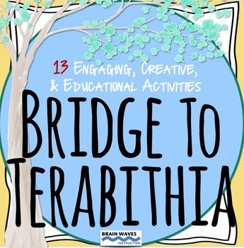 Preview of Bridge to Terabithia:  13 Engaging Reading Activities and Worksheets