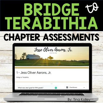 Preview of Bridge to Terabithia Chapter Assessments - Digital Chapter Quizzes