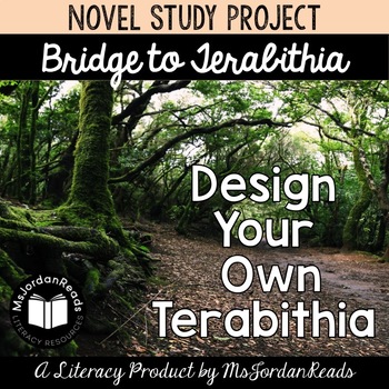 Preview of Bridge to Terabithia Final Project & Rubric