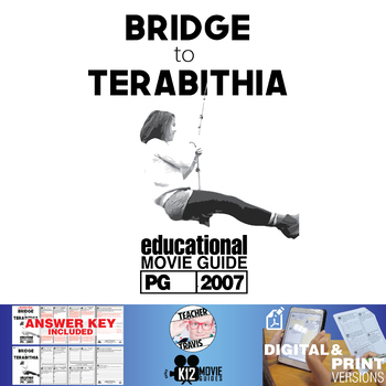 Preview of Bridge to Terabithia Movie Guide | Questions | Worksheet (PG - 2007)