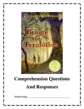 Preview of Bridge to Terabithia Reading Comprehension Questions and Responses