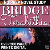 Bridge to Terabithia Novel Study Unit - 200+ Page No-Prep Bundle