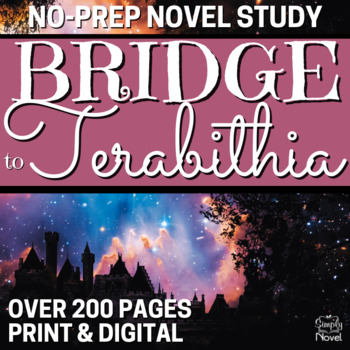 Preview of Bridge to Terabithia Novel Study Unit - 200+ Page No-Prep Bundle