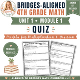 Bridges-Aligned 4th Grade Math Unit 1 Module 1 Quiz & Key