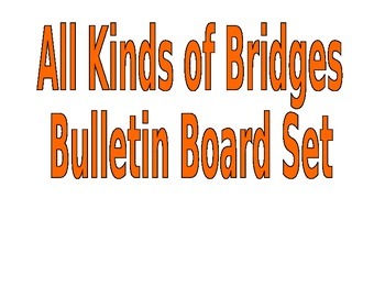 Preview of Bridges Bulletin Board Set