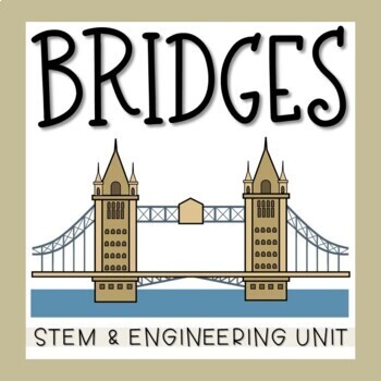 Preview of Bridges Engineering Unit