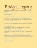 Bridges Inquiry Assignment