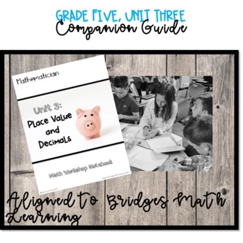 Preview of Math Grade Five, Unit 3 Companion Student Notebook: Place Value & Decimals