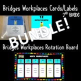 Bridges Workplaces 2nd Grade LABEL cards and Rotation Boar