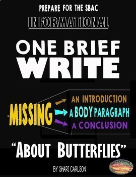 Preview of Brief Writes - 1:  About Butterflies - Missing the BODY Paragraph