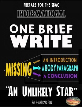 Preview of Brief Writes - 1:  An Unlikely Star - Missing the BODY Paragraph
