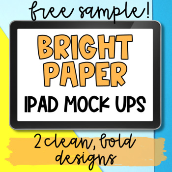 Preview of Bright & Bold Paper iPad Mock Ups | Styled Photo Images FREE