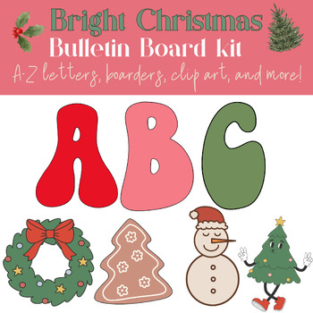 Preview of Bright Christmas Groovy Bulletin Board Kit: Letters A-Z, Borders, Banners
