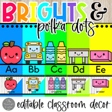 Bright Classroom Decor EDITABLE CANVA link | Polka Dots | 
