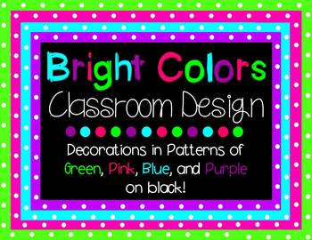 Preview of Bright Colors on Black - Classroom Theme