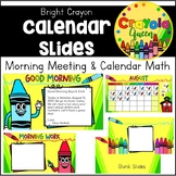 Bright Crayon Calendar Slides