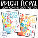 Bright Floral Work Coming Soon Posters