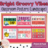 Bright Groovy Vibes | Classroom Posters | Landscape