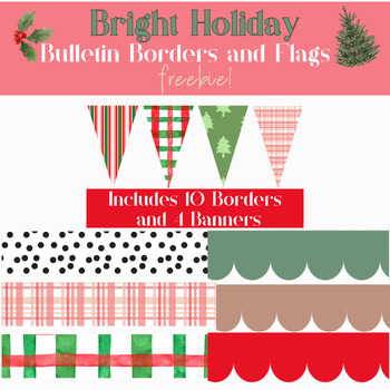 Preview of Bright Holiday Christmas Bulletin Board Borders, Banners, and Flags FREEBIE
