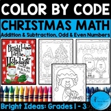 Christmas Color By Code 1st, 2nd & 3rd Math Addition & Sub