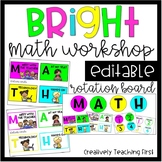 Bright Math Workshop Rotation Board {EDITABLE}