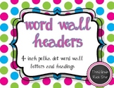 Bright Pink, Green, & Blue Word Wall Letters