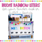 Bright Rainbow Bulletin Board Letters Editable | Teacher D