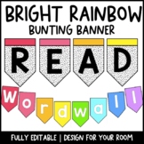 Bright Rainbow Bunting Banner| Editable | Dalmatian