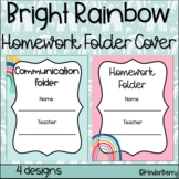 Bright Rainbows Communication / Homework Folder Cover Freebie