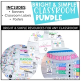 Bright & Simple Classroom Decor Bundle - Classroom Posters