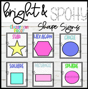 Preview of Bright & Spotty Classroom Decor- Shape Signs- Back to School
