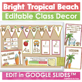 Bright Tropical Beach Themed Editable Classroom Decor