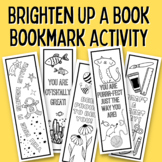 Brighten Up A Book Bookmark Activity | Coloring Bookmarks 