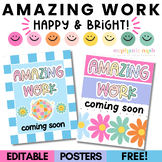 Bright Amazing Work Coming Soon Posters | Free Classroom Decor