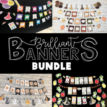Preview of Brilliant Banner Pack GROWING BUNDLE | Entire Year of Seasonal Classroom Decor