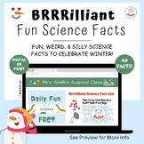 Brilliant Winter Science Facts - Digital or Print