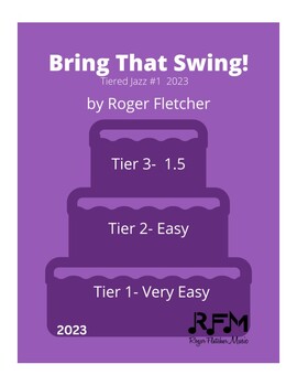 Preview of ^Bring That Swing!  (Tiered Jazz #1)  (VE / E / 1.5)