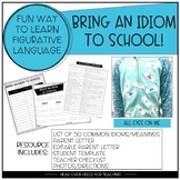 Bring an Idiom to School Figurative Language Activity