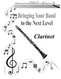Bringing Your Band to the Next Level - Clarinet