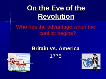 Preview of Britain vs. The Colonies - On the Eve of the Revolution