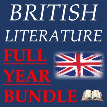 Preview of British Literature Bundle – Novel-Based Tests, Essays, & Projects for FULL YEAR