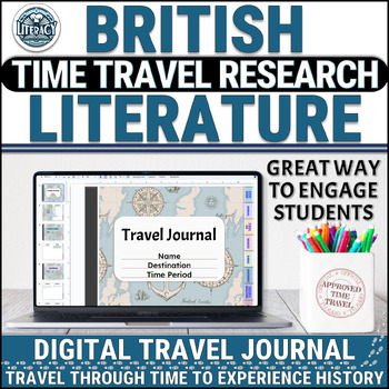 Preview of British Literature - Time Period Research - Back in Time - Time Travel