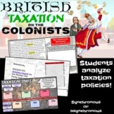 British Taxation on the Colonists (Causes of the American 