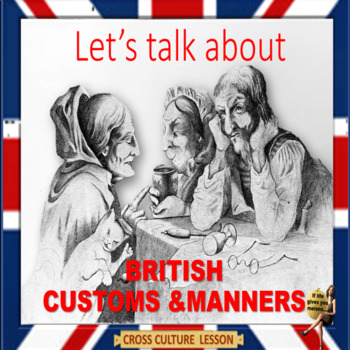 Preview of British customs & manners - ESL adult cross culture conversation power-point